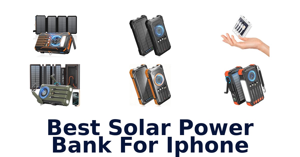 Best Solar Power Bank For iPhone