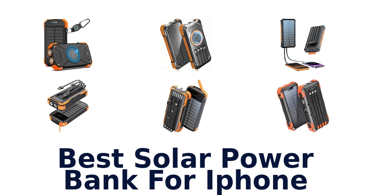 Best Solar Power Bank For iPhone