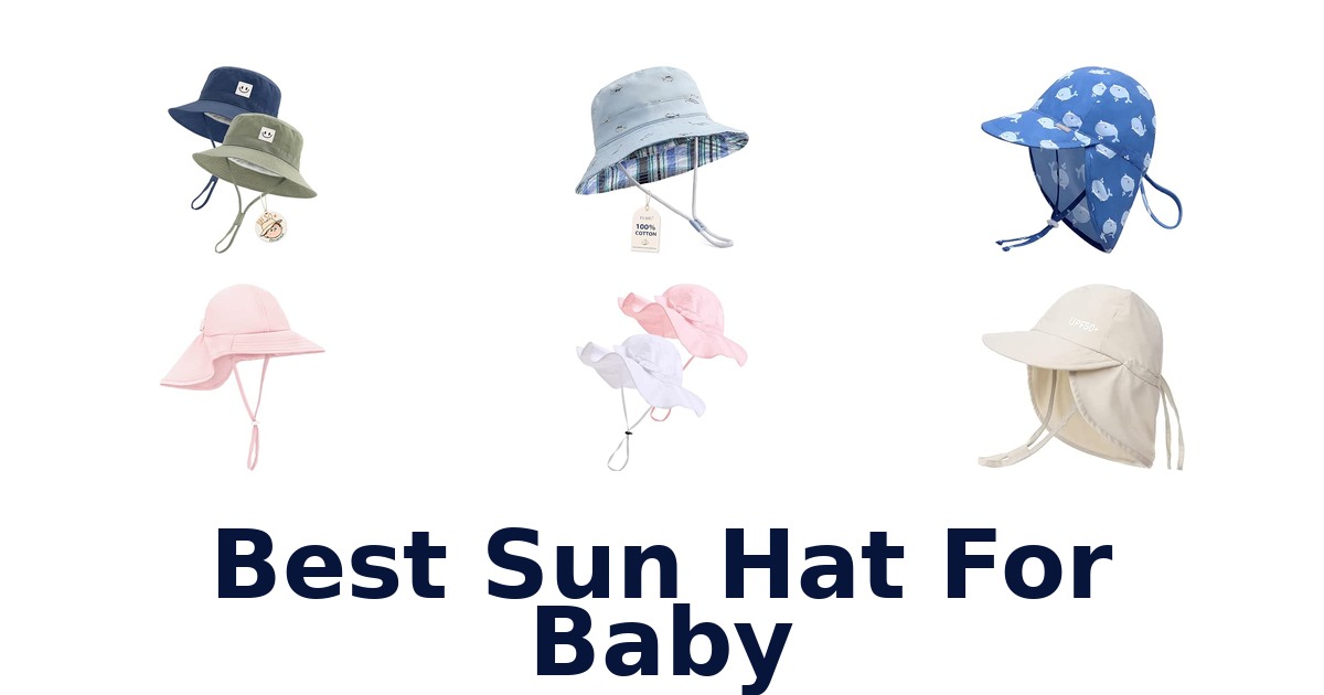 Best Sun Hat For Baby