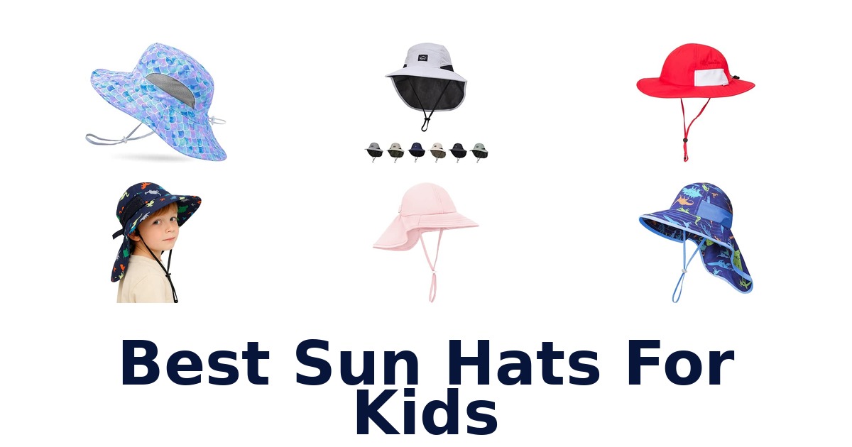 Best Sun Hats For Kids