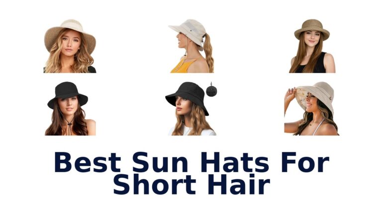 Best Sun Hats For Short Hair