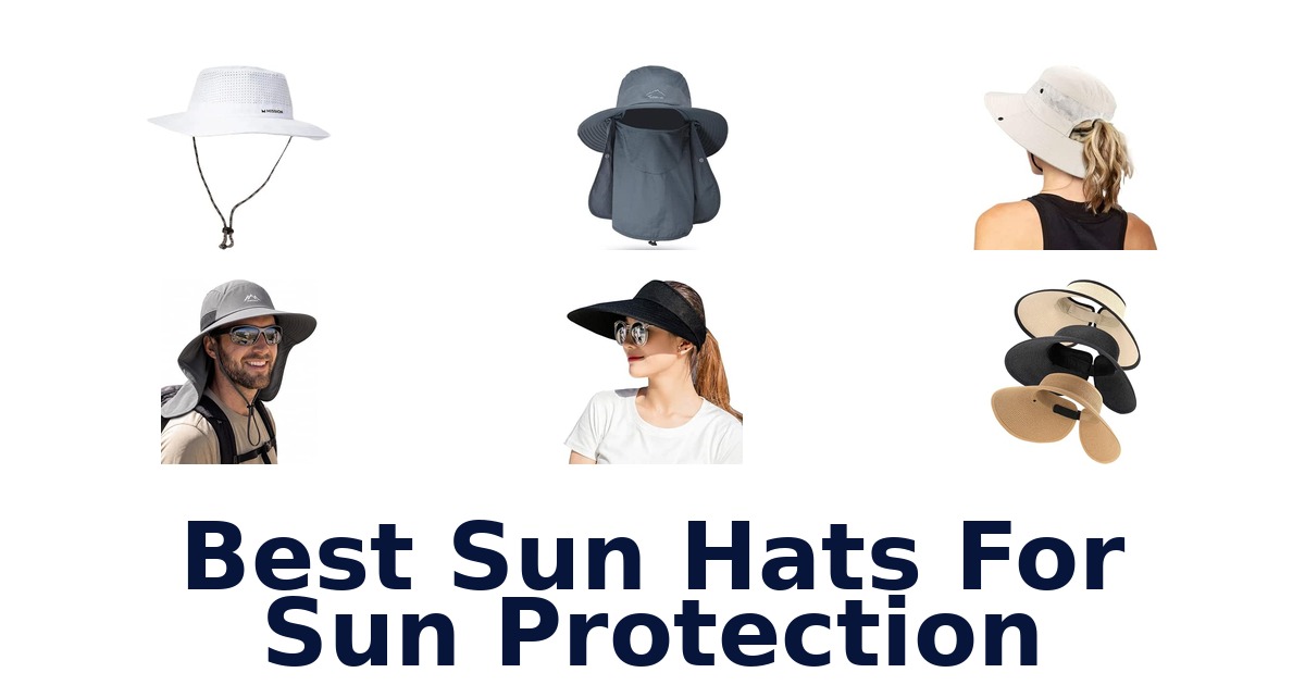 Best Sun Hats For Sun Protection