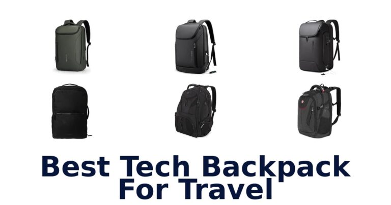 Best Tech Backpack For Travel