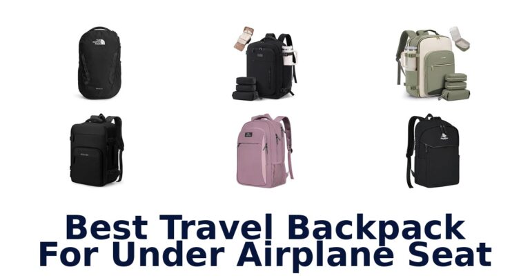 Best Travel Backpack For Under Airplane Seat