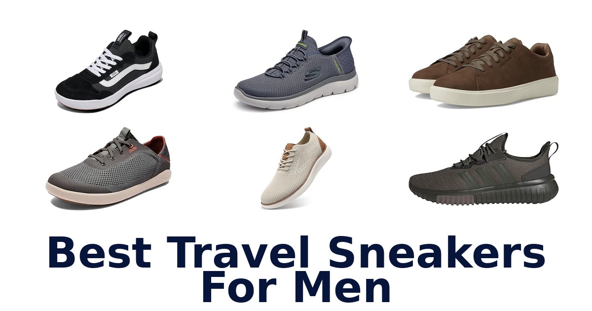 Best Travel Sneakers For Men