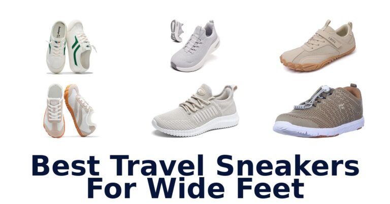 Best Travel Sneakers For Wide Feet