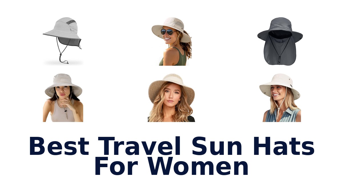 Best Travel Sun Hats For Women