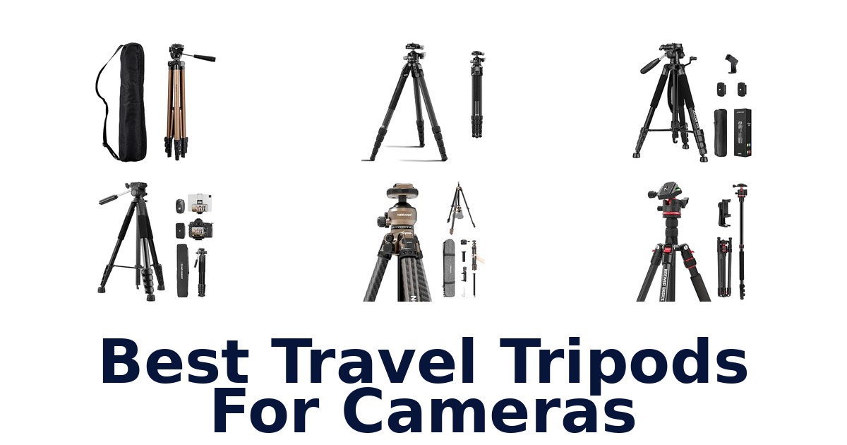 Best Travel Tripods For Cameras