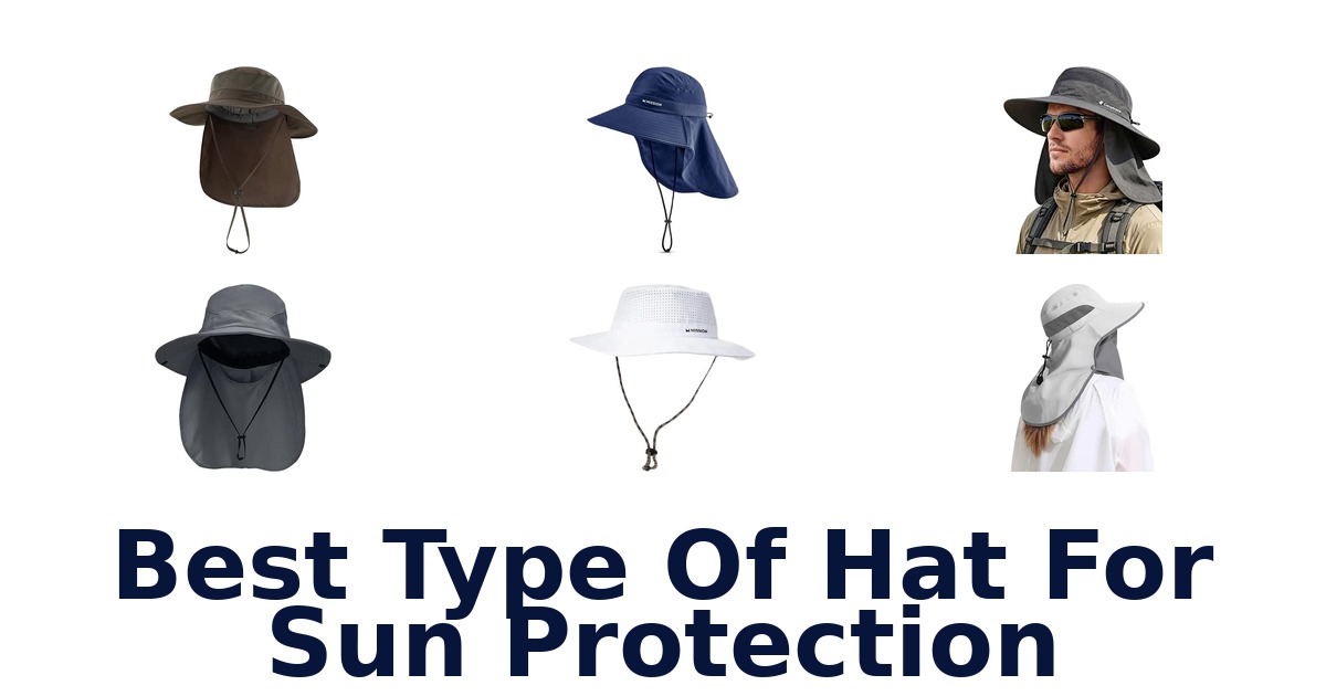 Best Type Of Hat For Sun Protection