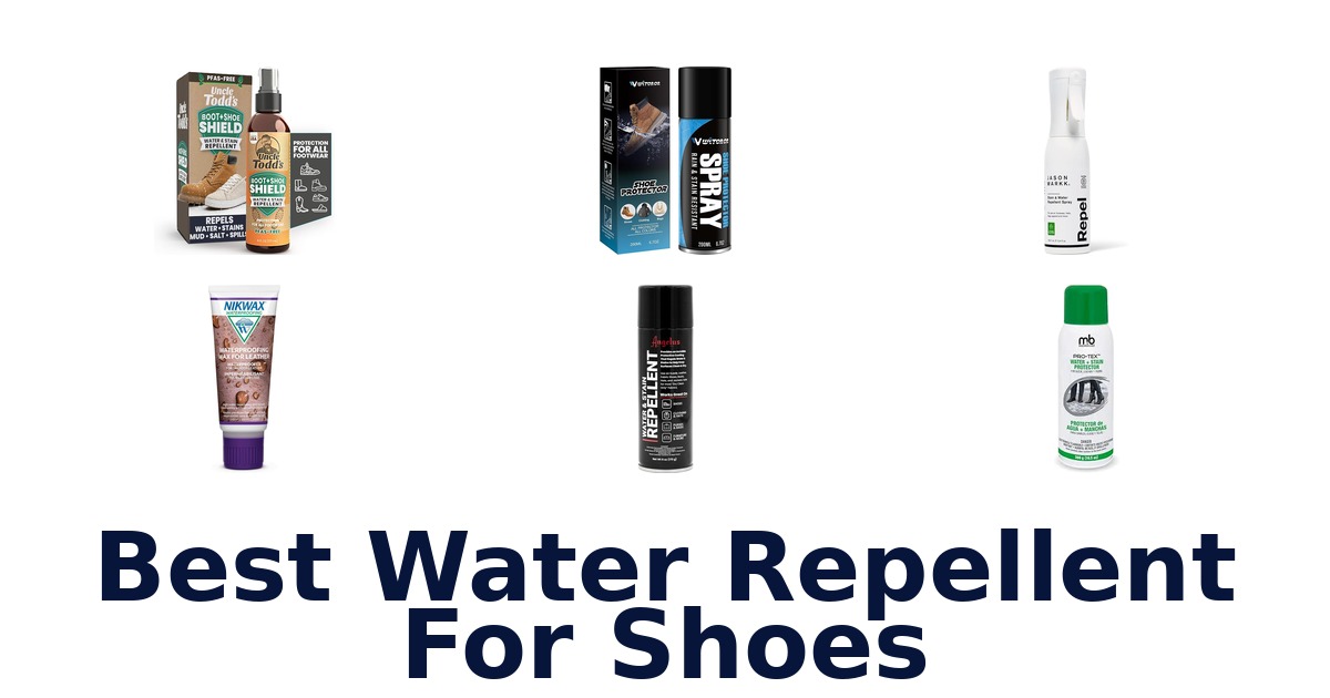 Best Water Repellent For Shoes