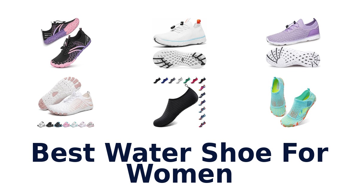 Best Water Shoe For Women