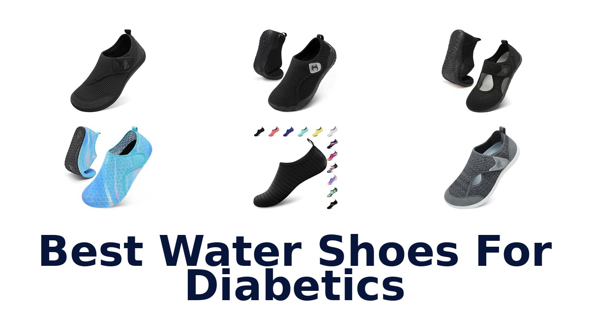 Best Water Shoes For Diabetics