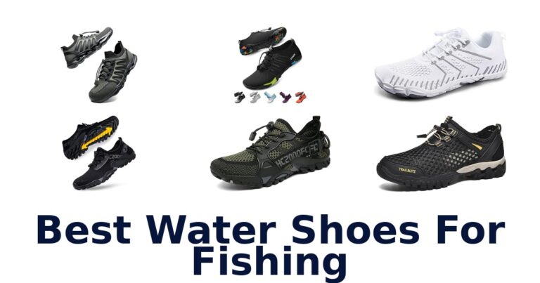 Best Water Shoes For Fishing