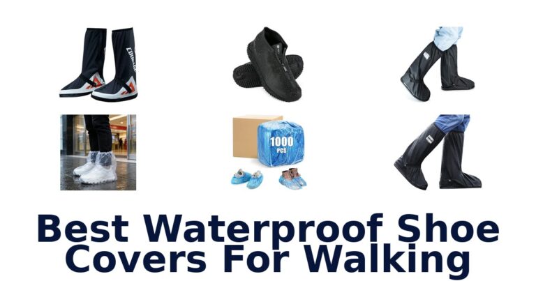 Best Waterproof Shoe Covers For Walking