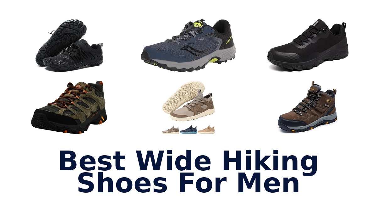 Best Wide Hiking Shoes For Men
