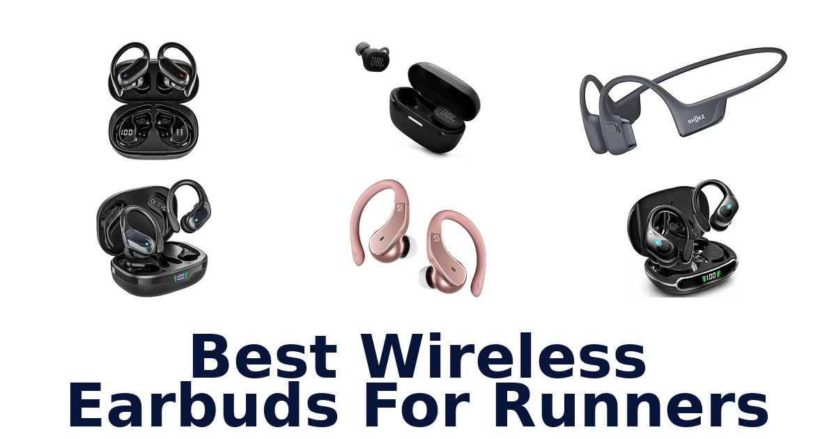 Best Wireless Earbuds For Runners